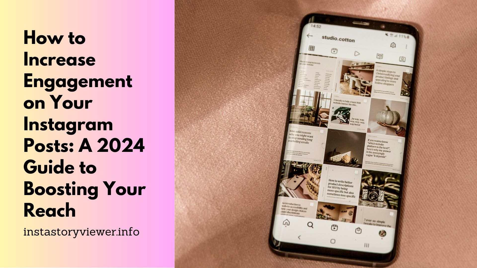 How to Increase Engagement on Your Instagram Posts: A 2024 Guide to Boosting Your Reach